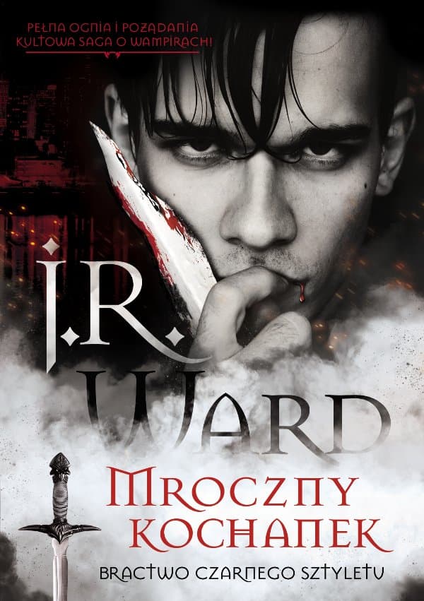 Mroczny kochanek — J.R Ward