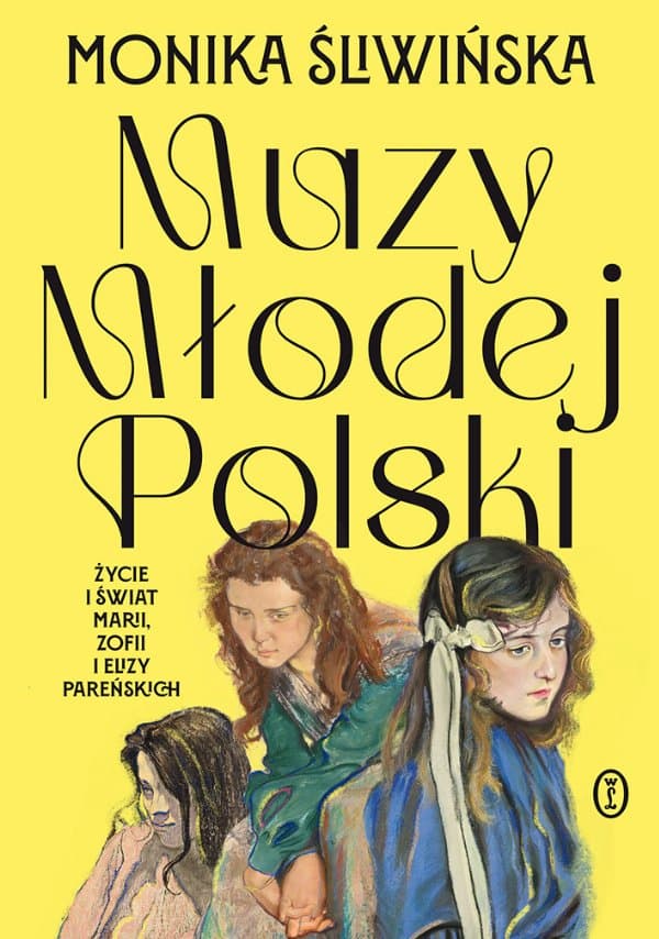 Muzy Młodej Polski — Monika Śliwińska