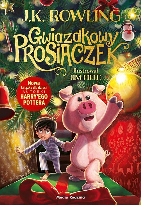 Gwiazdkowy Prosiaczek — Joanne K. Rowling