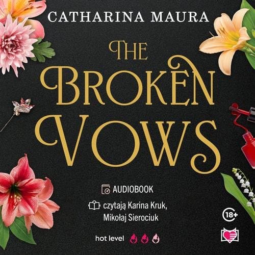 The Broken Vows. The Windsors. Tom 4 — Catharina Maura