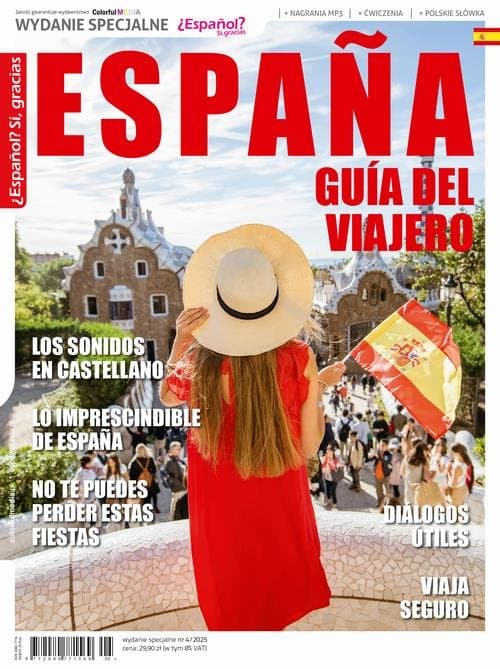 Español? Sí, gracias ESPAÑA GUÍA DEL VIAJERO - Podróże po Hiszpanii