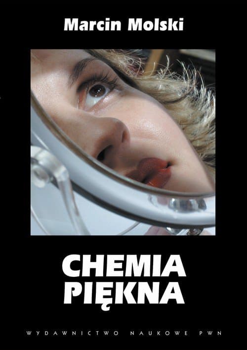 Chemia piękna — Marcin Molski