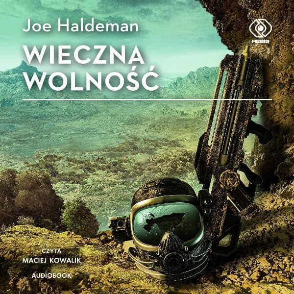 Wieczna wolność — Joe Haldeman