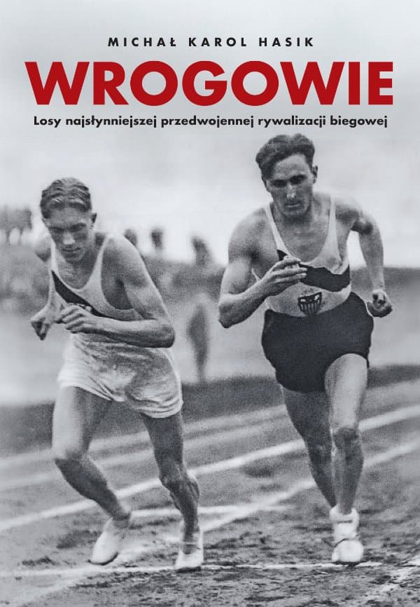 Wrogowie — Michał Karol Hasik