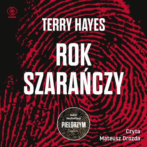 Rok szarańczy — Terry Hayes