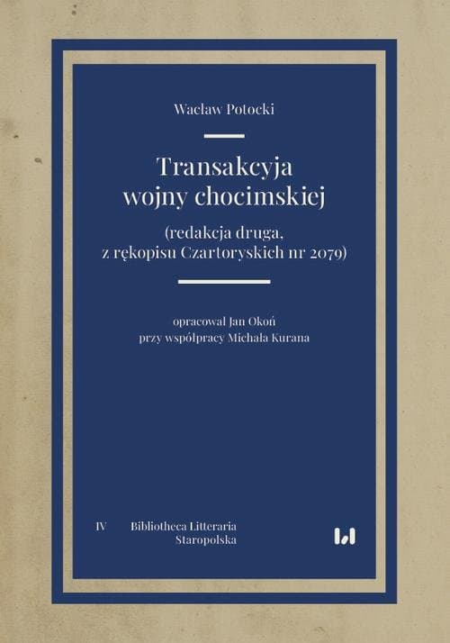 Transakcyja wojny chocimskiej — Wacław Potocki