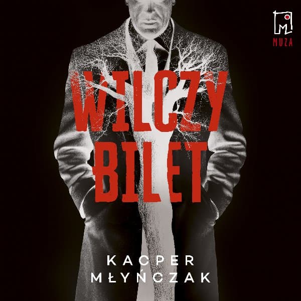 Wilczy bilet — Kacper Młyńczak