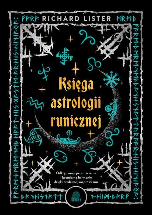 Księga astrologii runicznej — Richard Lister