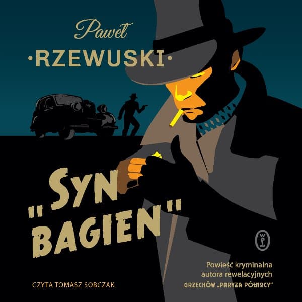 Syn Bagien — Paweł Rzewuski