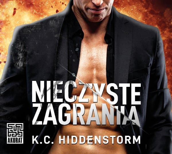 Nieczyste zagrania — K.C. Hiddenstorm