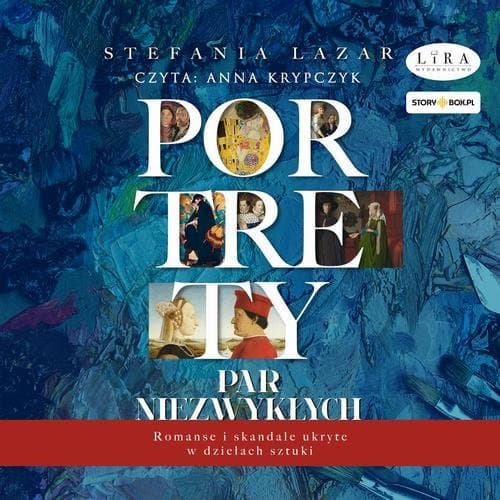 Portrety par niezwykłych — Stefania Lazar