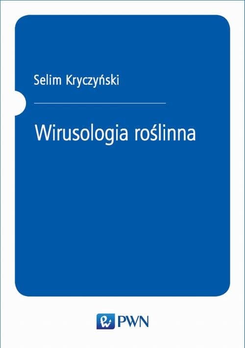 Wirusologia roślinna — Selim Kryczyński