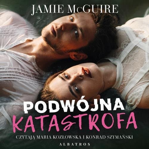 PODWÓJNA KATASTROFA — Jamie McGuire