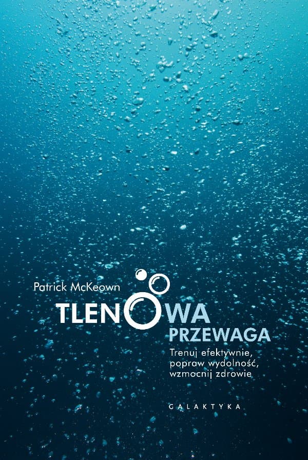 Tlenowa przewaga — Patrick McKeown
