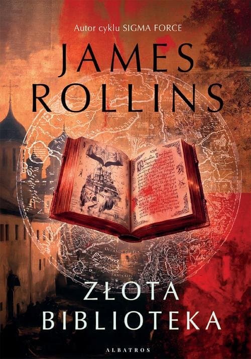 Złota biblioteka. Cykl Sigma Force. Tom 18 — James Rollins