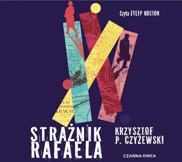 Strażnik Rafaela — Krzysztof P. Czyżewski