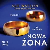 Nowa żona — Sue Watson