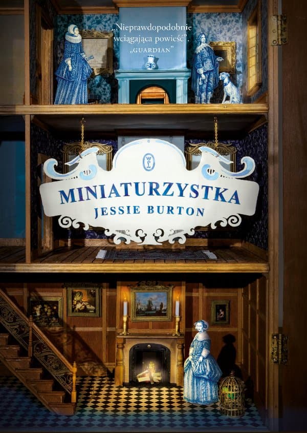 Miniaturzystka — Jessie Burton