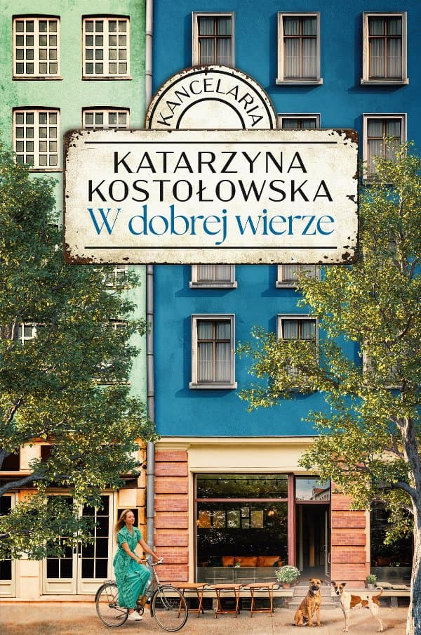 W dobrej wierze — Katarzyna Kostołowska