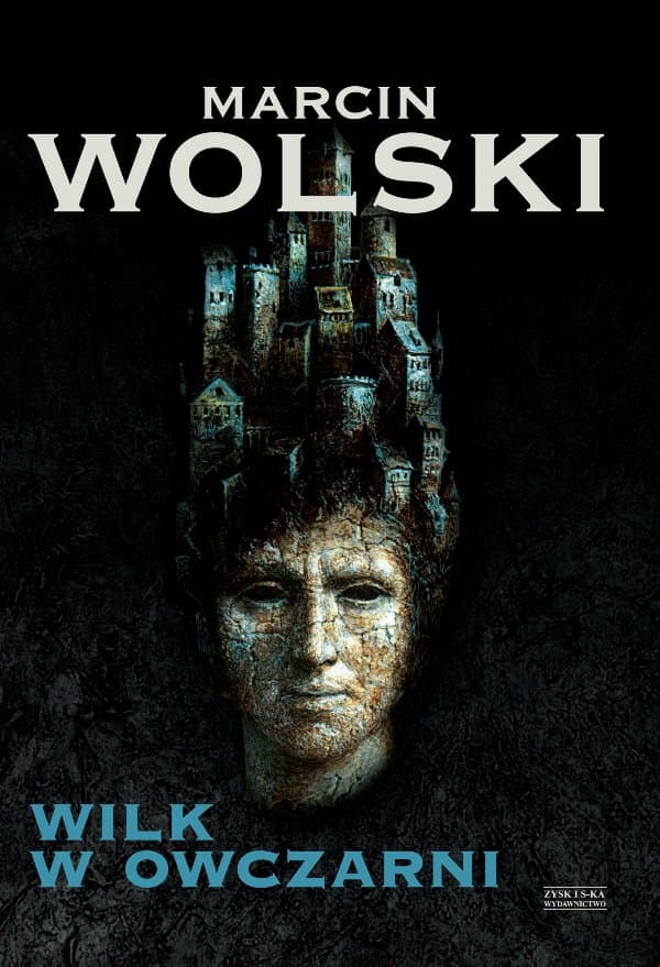 Wilk w owczarni — Marcin Wolski