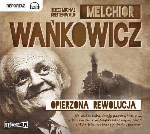 Opierzona rewolucja — Melchior Wańkowicz