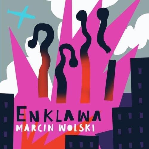 Enklawa — Marcin Wolski