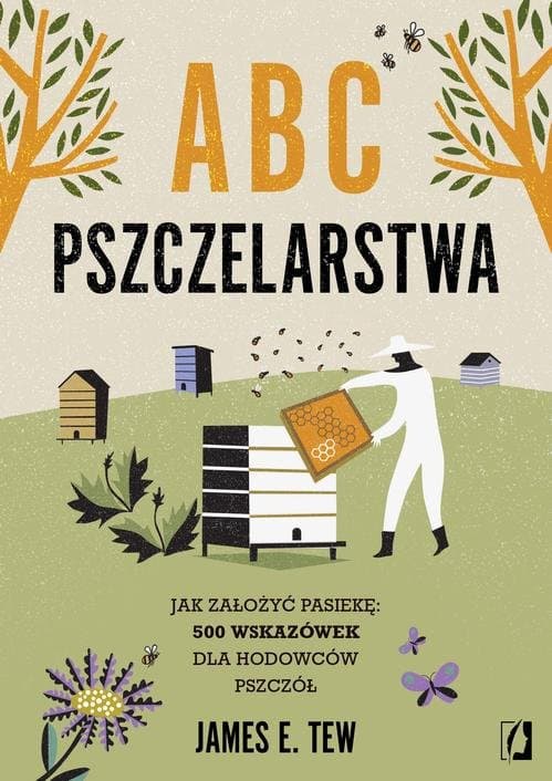 ABC pszczelarstwa — James E. Tew
