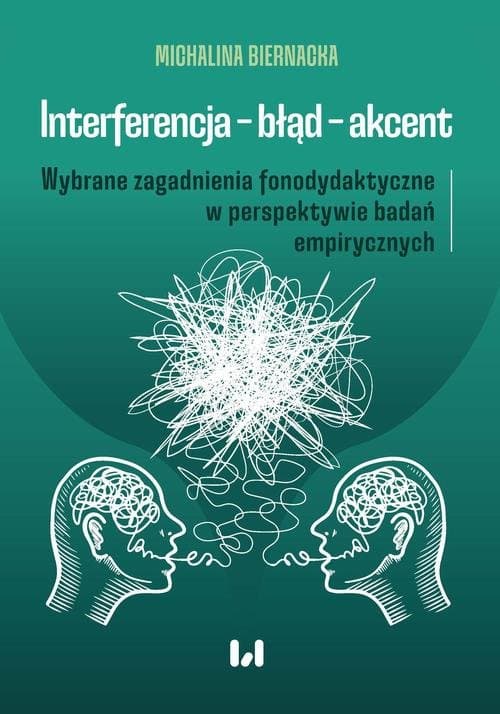 Interferencja – błąd – akcent — Michalina Biernacka