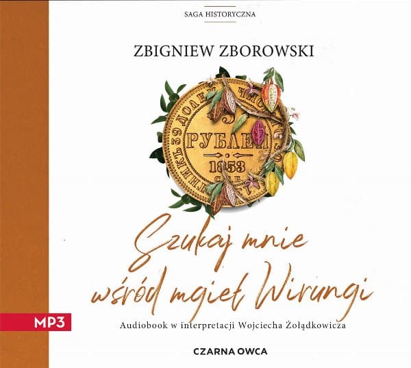Szukaj mnie wśród mgieł Wirungi — Zbigniew Zborowski
