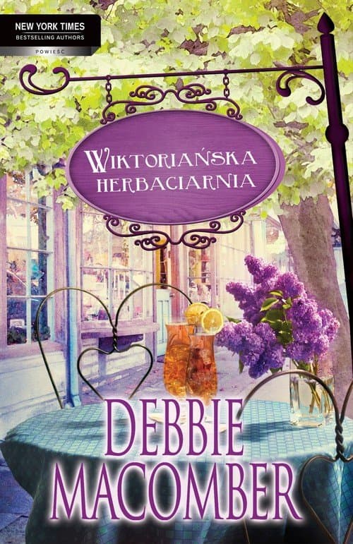 Wiktoriańska herbaciarnia — Debbie Macomber