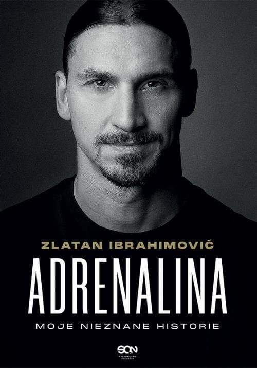 Adrenalina — Zlatan Ibrahimović, Luigi Garlando