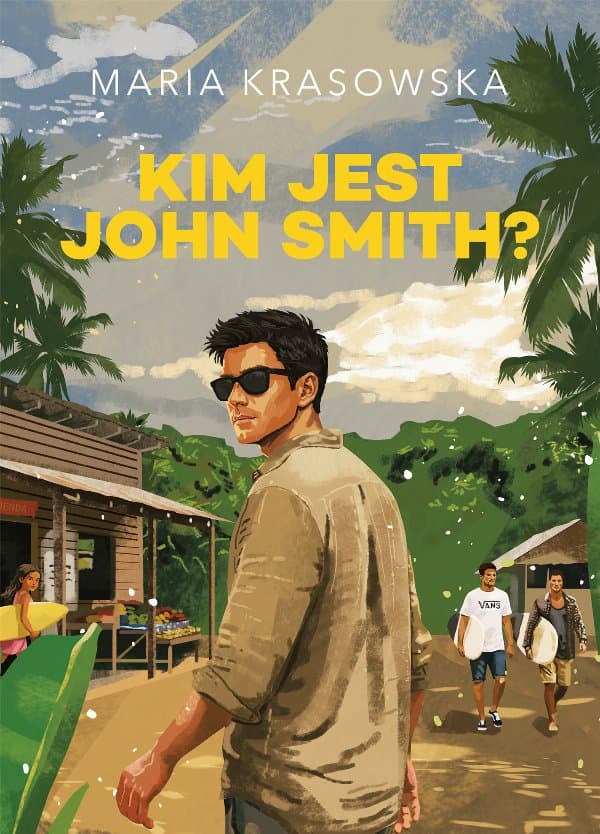 Kim jest John Smith? — Maria Krasowska