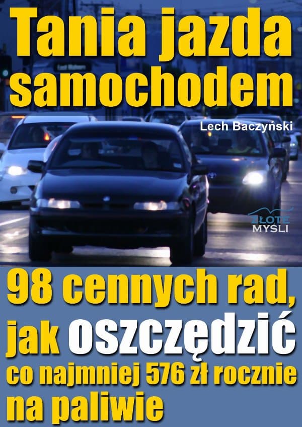 Tania jazda samochodem — Lech Baczyński