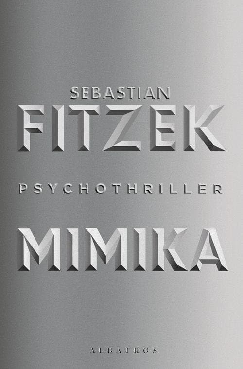 MIMIKA — Sebastian Fitzek