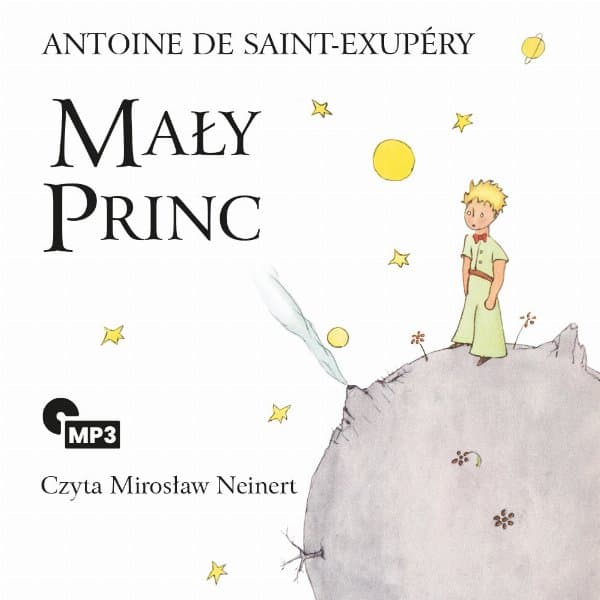 Mały Princ — Antoine de Saint-Exupéry