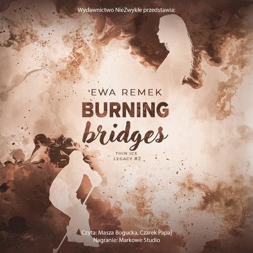 Burning Bridges — Ewa Remek