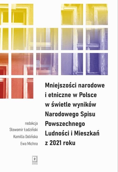 Mniejszości narodowe i etniczne w Polsce w świetle wyników Narodowego Spisu Powszechnego Ludności i Mieszkań z 2021 roku