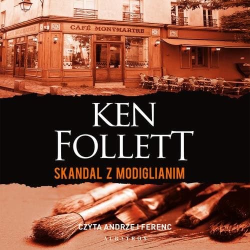Skandal z Modiglianim — Ken Follett