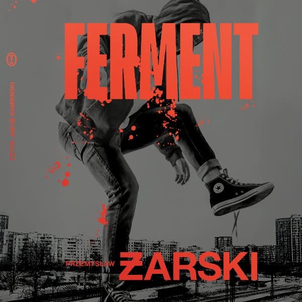 Ferment — Przemysław Żarski