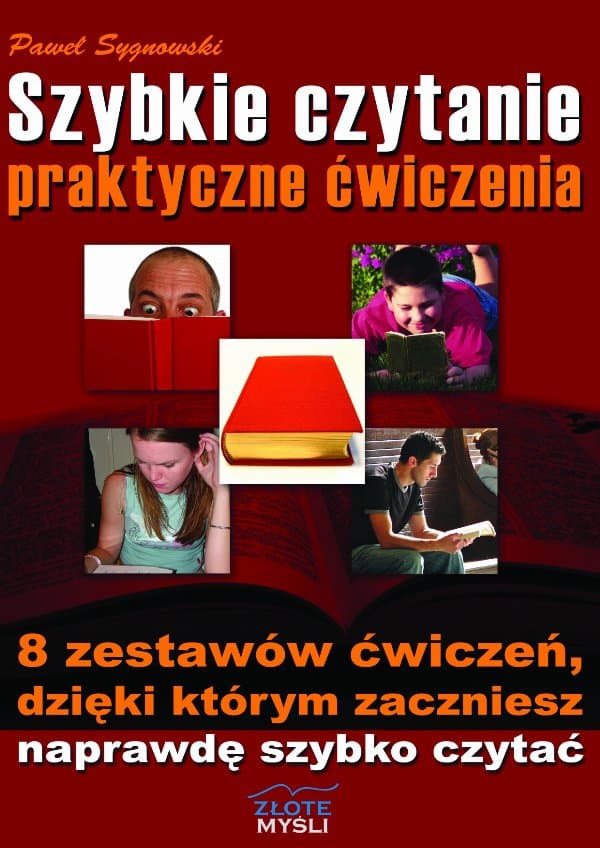 Szybkie czytanie - praktyczne ćwiczenia — Paweł Sygnowski