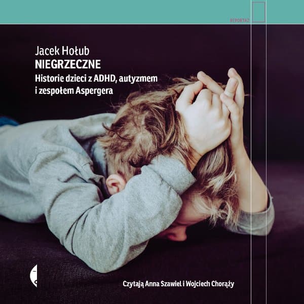 Niegrzeczne — Jacek Hołub