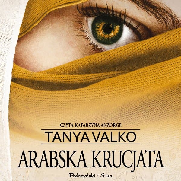 Arabska krucjata — Tanya Valko