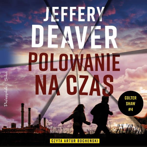 Polowanie na czas — Jeffery Deaver