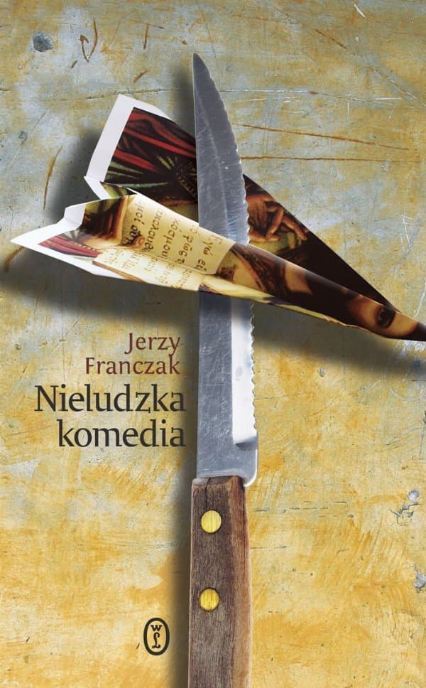 Nieludzka komedia — Jerzy Franczak