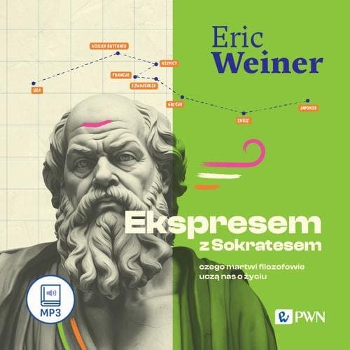 Ekspresem z Sokratesem — Eric Weiner