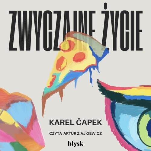 Zwyczajne życie — Karel Čapek