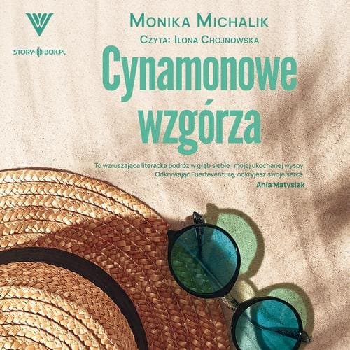 Cynamonowe wzgórza — Monika Michalik