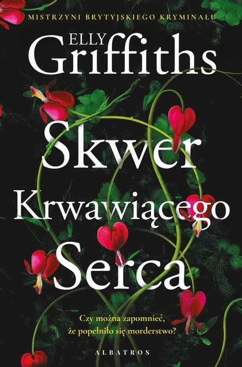 SKWER KRWAWIĄCEGO SERCA — Elly Griffiths