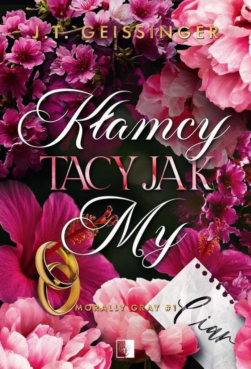Kłamcy tacy jak my — J. T. Geissinger