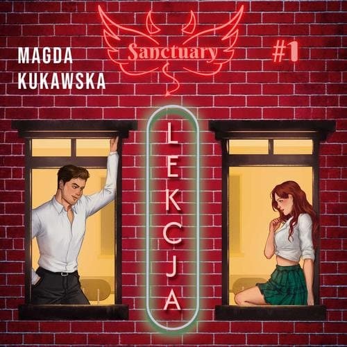 Lekcja. Sanctuary #1 — Magda Kukawska